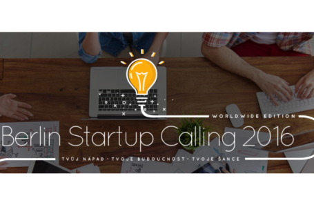 Vítězové Berlin Startup Calling 2016 vyhlášeni. Jak můžet uspět příště vy?